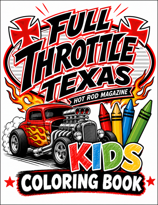 Full Throttle Texas Kids Coloring Book – Hot Rods, Trucks & Family Adventures